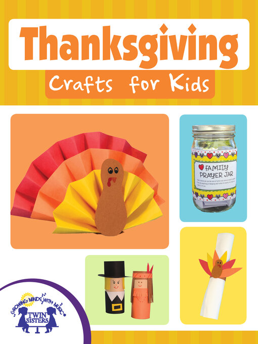 Title details for Thanksgiving Crafts for Kids by Kim Mitzo Thompson - Available